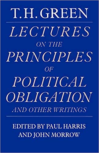 Lectures on the Principles of Political Obligation and Other Writings - Scanned Pdf with Ocr